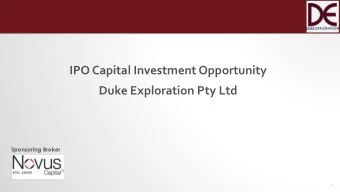 IPO Capital Investment Opportunity  Duke Exploration Pty Ltd  Sponsoring Broker  1 D ISCLAIMER AND