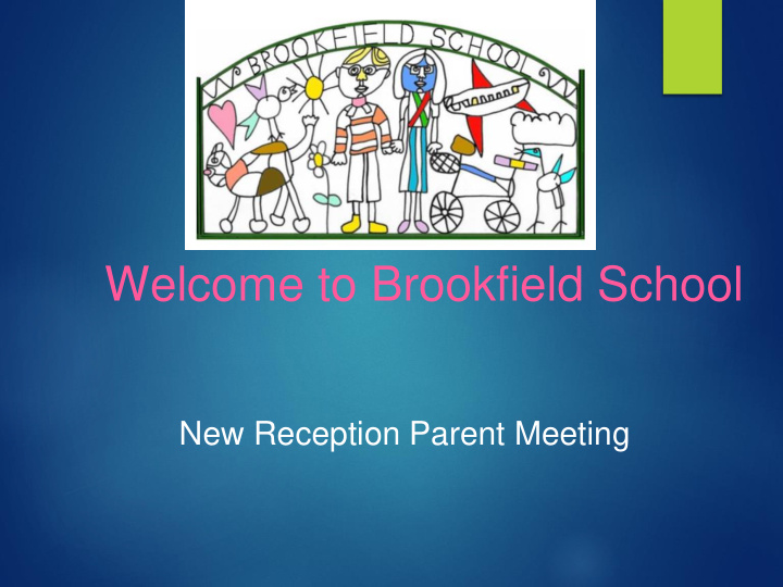 welcome to brookfield school