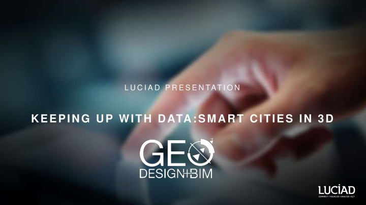 keeping up with data smart cities in 3d