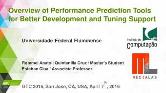 Overview of Performance Prediction Tools  for Better Development and Tuning Support  Universidade