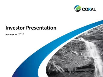 Investor Presentation  November 2016  1  Investor Presentation  Disclaimer  This presentation has