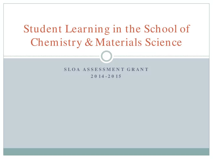 student learning in the school of chemistry materials