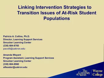 Linking Intervention Strategies to  Linking Intervention Strategies to  Transition Issues of