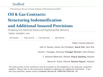 Presenting a live 90-minute webinar with interactive Q&amp;A  Oil &amp; Gas Contracts:  Structuring