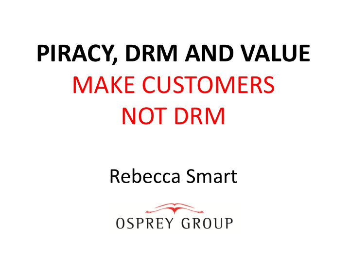 piracy drm and value
