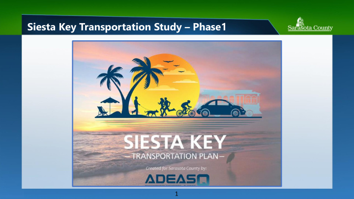 siesta key transportation study phase1