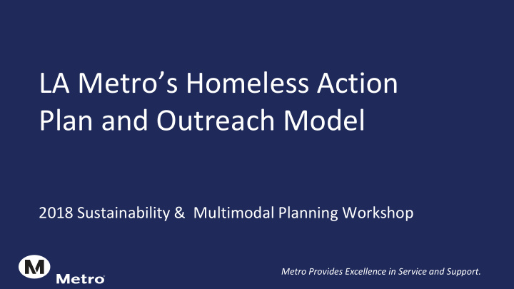 la metro s homeless action plan and outreach model