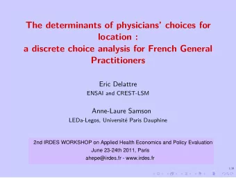 The determinants of physicians choices for  location :  a discrete choice analysis for French