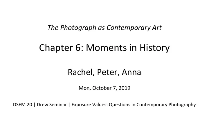 chapter 6 moments in history