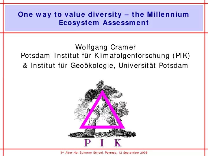 one w ay to value diversity the millennium ecosystem