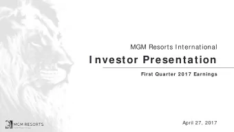 I nvestor Presentation  First Quarter 2 0 1 7  Earnings  April 27, 2017 Forw ard-Looking Statem