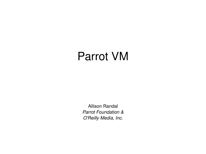 parrot vm