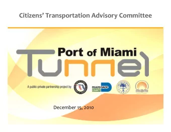 Citizens Transportation Advisory Committee December 15, 2010 PROJECT NEEDS &amp; BENEFITS