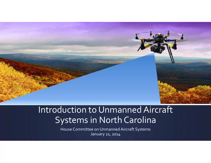 introduction to unmanned aircraft systems in north