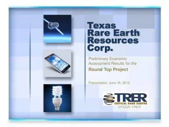 Rare Earth  Resources Corp.  Preliminary Economic  Assessment Results for the  Round Top Project