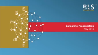 Corporate Presentation  May 2018 Investor Presentation Q1 FY2018  1  Disclaimer  This