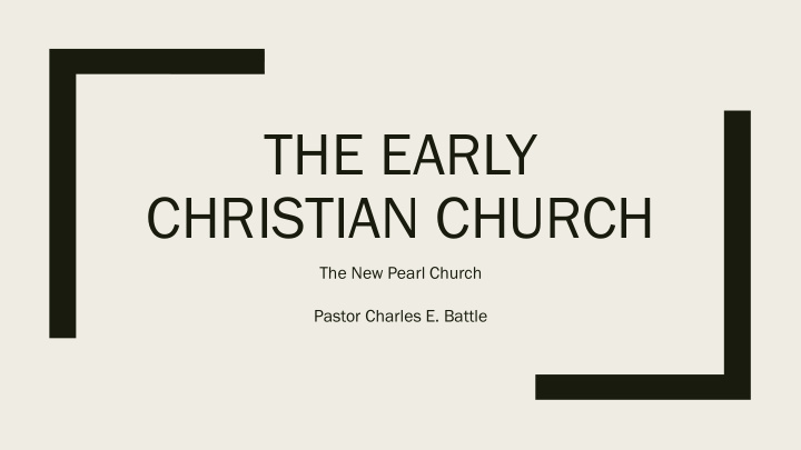 the early christian church