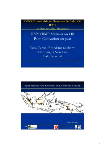 RSPO BMP Manuals on Oil  Palm Cultivation on peat  Faizal Parish, Rosediana Soeharto  Peter Lim, Si