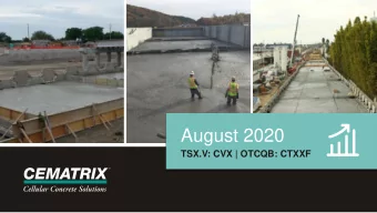 August 2020  TSX.V: CVX | OTCQB: CTXXF  Forward Looking Statements  This presentation contains