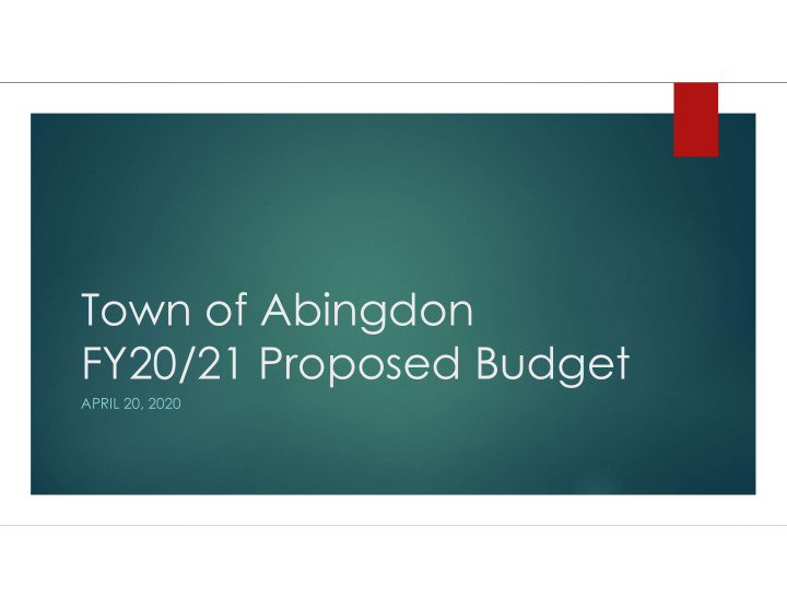 town of abingdon fy20 21 proposed budget