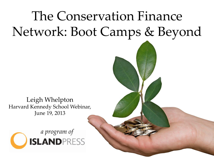 the conservation finance network boot camps beyond