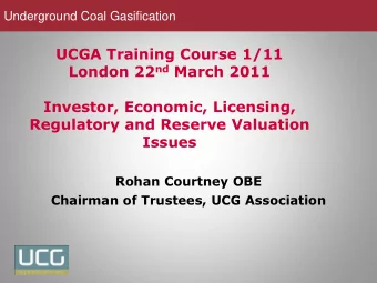 UCGA Training Course 1/11 London 22 nd March 2011  Investor, Economic, Licensing,  Regulatory and