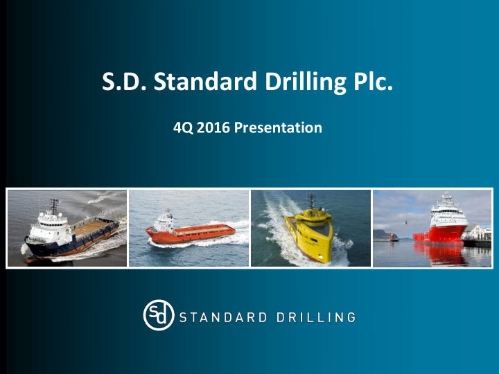 s d standard drilling plc