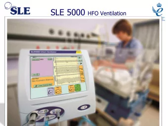 HFO Studies  2014, 2015  New Generation Neonatal High Frequency Ventilators: Effect of