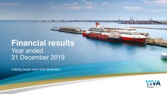 Financial results  Year ended  31 December 2019  Helping people reach their destination  Viva