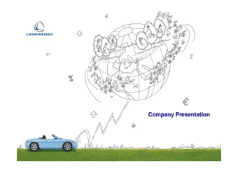 Company Presentation  Company  Presentation  1  The product  2  Landi Renzo  World Leader in