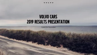 2019 Results Presentation  Carla De Geyseleer Volvo Car Group Results Presentation January