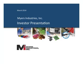 Investor  Presenta4on   Forward  Looking  Statements  Statements in this presentation