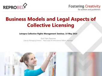 Business Models and Legal Aspects of Collective Licensing  Latrepro Collective Rights Management
