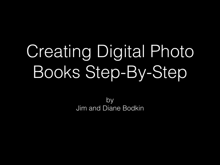 creating digital photo books step by step