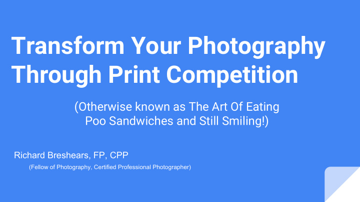 transform your photography through print competition