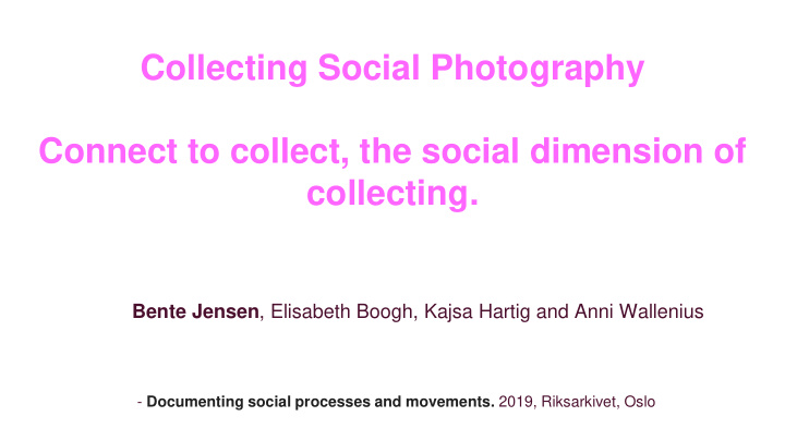 collecting social photography connect to collect the