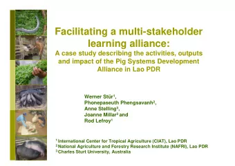 Facilitating a multi-stakeholder  learning alliance:  A case study describing the activities,
