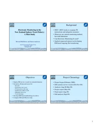 Background  Electronic Monitoring in the   DOCs MCS works to examine PS  interactions and