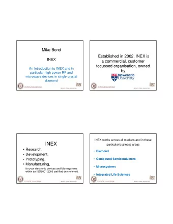 INEX  particular business areas   Research,  Diamond   Development,   Prototyping,