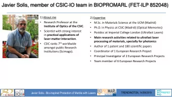 Javier Solis, member of CSIC-IO team in BIOPROMARL (FET-ILP 852048)  1) About me  2) Expertise