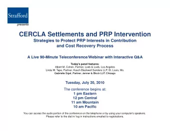 CERCLA Settlements and PRP Intervention  Strategies to Protect PRP Interests in Contribution