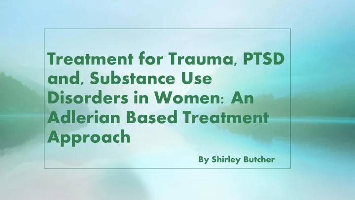 treatment for trauma ptsd