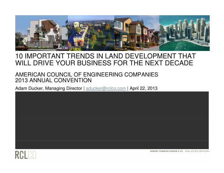 10 important trends in land development that 10 important