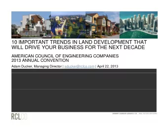 10 IMPORTANT TRENDS IN LAND DEVELOPMENT THAT  10 IMPORTANT TRENDS IN LAND DEVELOPMENT THAT  WILL