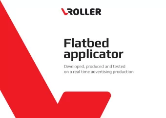 Flatbed  applicator  Developed, produced and tested  on a real time advertising production