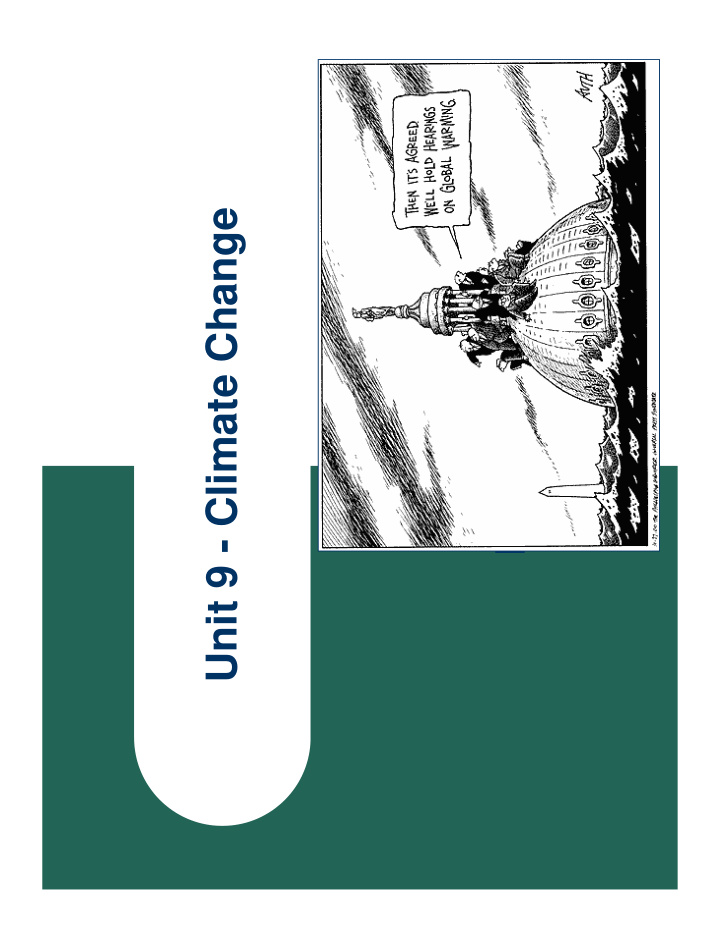 unit 9 climate change climate change consensus