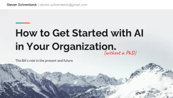 in Your Organization .  (wit a P)  The BAs role in the present and future