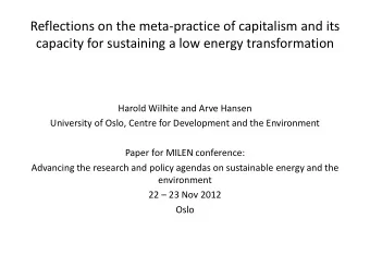 Problematic practices  An association in capitalism of more with  better in many