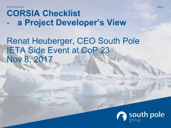 CORSIA Checklist  -  a Project Developers View  Renat Heuberger, CEO South Pole  IETA Side Event