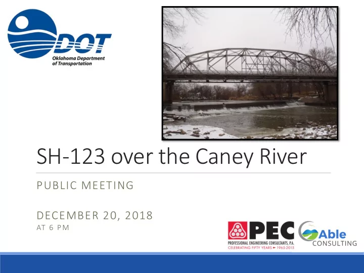 sh 123 over the caney river